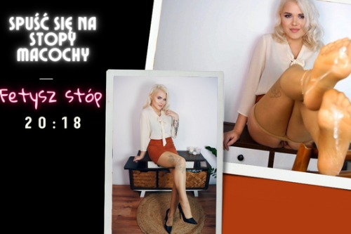 Okładka galerii: Spuść się na stopy macochy. Fetysz stóp, JOI